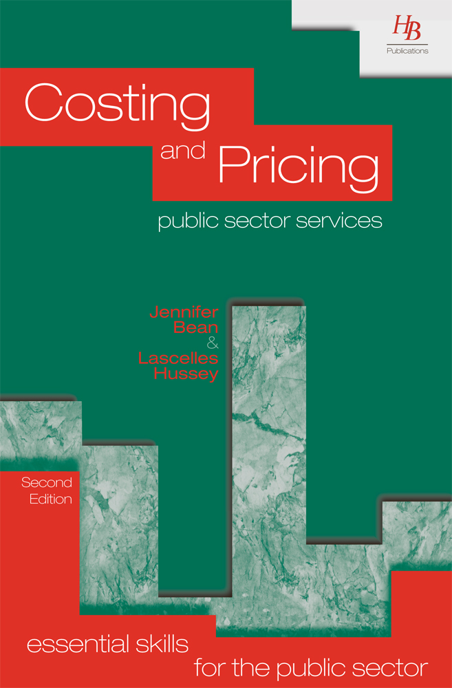 Costing and Pricing Public Sector Services 2nd Edition Costing and Pricing Public Sector Services 2nd Edition