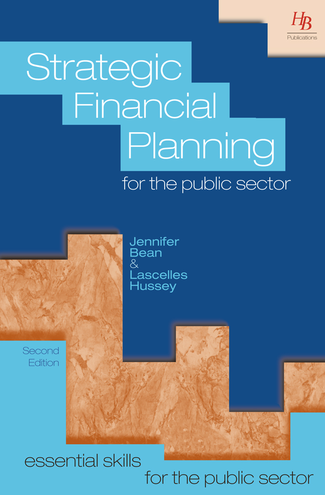 Strategic Financial Planning for Public Sector Services 2nd Edition Strategic Financial Planning for Public Sector Services 2nd Edition